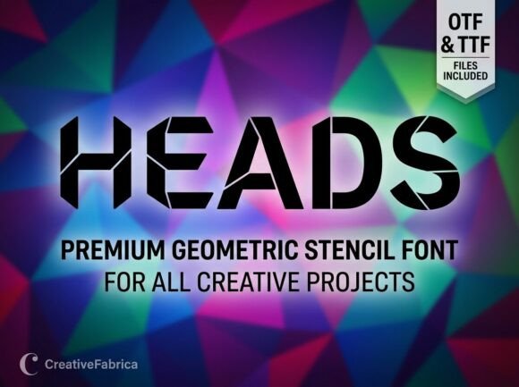 Heads: A Bold and Artistic Font for Modern Creators