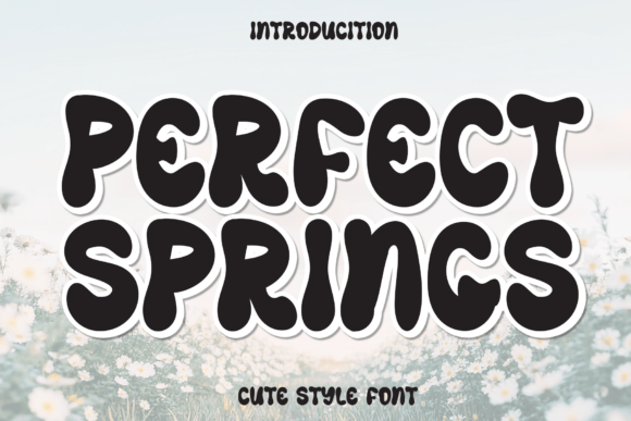 Perfect Springs: A Charming Handwritten Display Font for Whimsical Delight