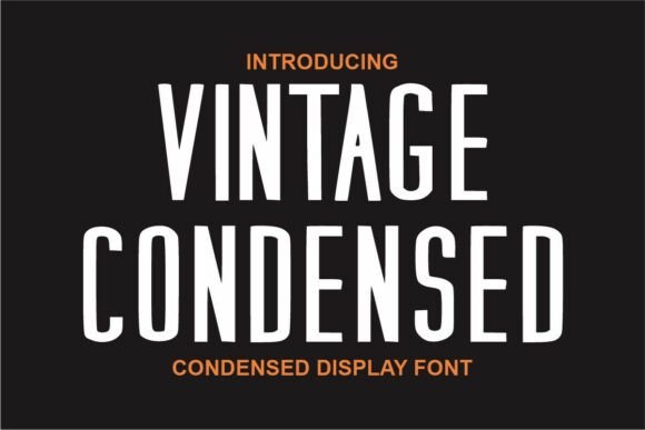 Viintage Condensed: A Bold and Authentic Display Font for Creative Projects